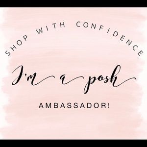 Shop with confidence! I am a Posh Ambassador 💕
